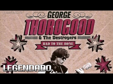 George Thorogood & The Destroyers - Bad To The Bone  #bestof80s #the80s #badtothebone