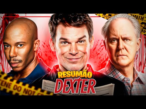 Dexter, Literalmente eu, TODAS AS TEMPORADAS: A História em 1 Vídeo!