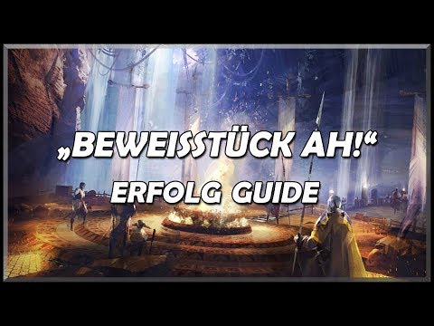 Guild Wars 2 - Path of Fire | "Beweisstück Ah!" | Erfolg Guide