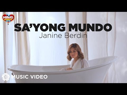 Sa'yong Mundo - Janine Berdin | Himig Handog 2019 (Music Video)