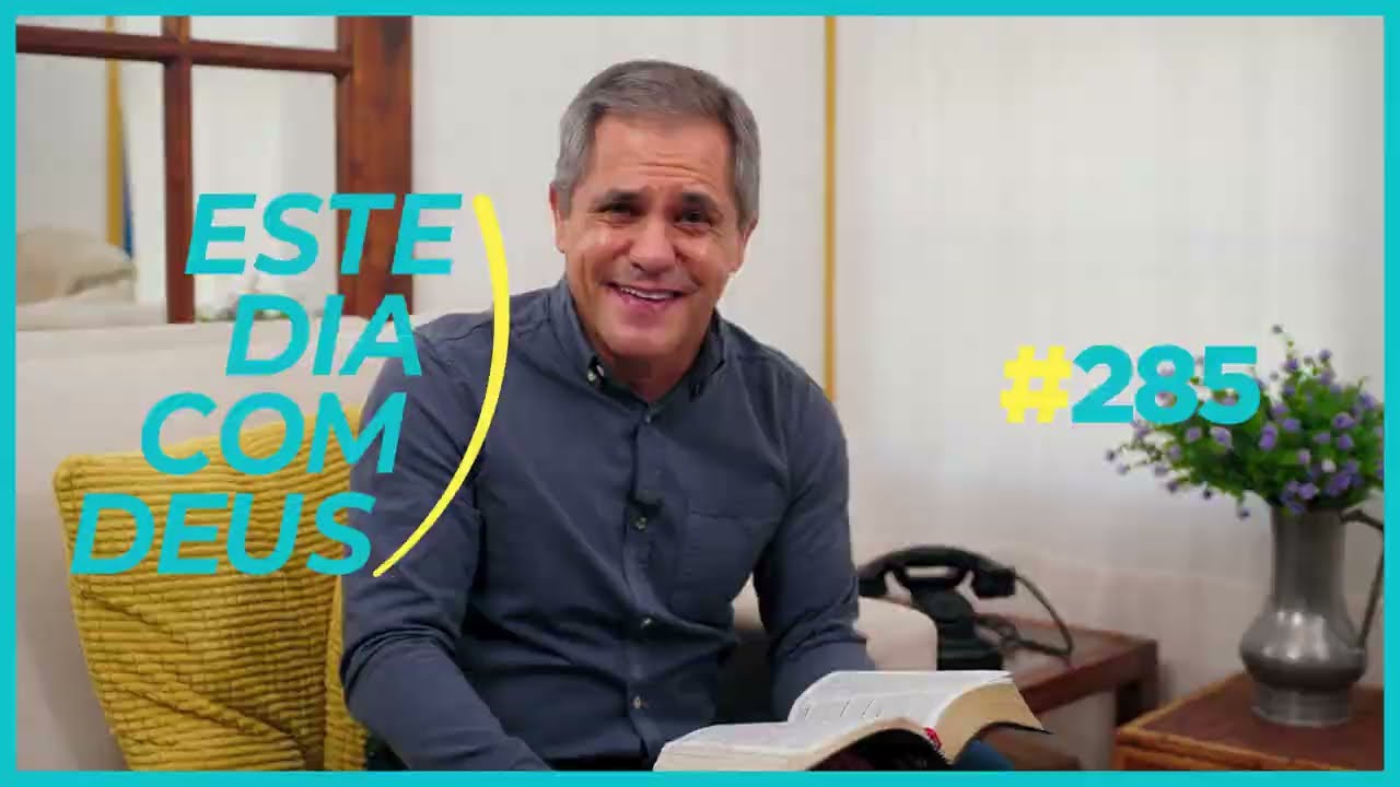 #285 Os meus olhos já viram a tua salvação   | Este Dia Com Deus - Pr. Gilson Brito