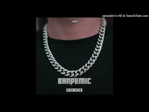 GoeGo3 - Bandemic - ProdbyPaco & B. onthetrack ( official audio )