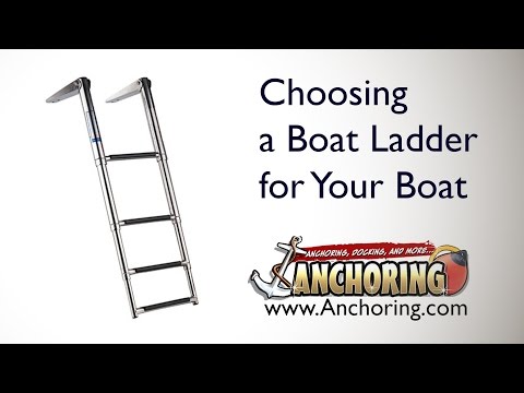 Choosing a Boat Ladder for Your Boat
