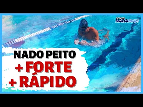 NADO PEITO MAIS RÁPIDO E MAIS FORTE - CANAL NADA MAIS