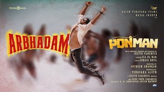 Arbhadam promo ponman basil joseph sajin gopu lijo mol jothish shankar justin varghese
