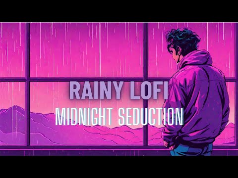 1,5 Hour Lofi / Chillhop - Midnight Seduction