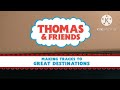 Thomas And Friends Making Tracks To Great Destinations Remake