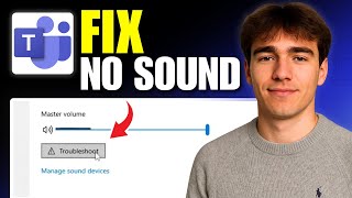 How to Fix No Sound During Video Call In Microsoft Teams (Tutorial 202
