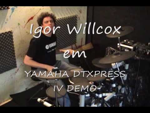 Igor Willcox Drum Solo  - Yamaha DTXPRESS IV DEMO