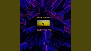 Lost in Your Mind
