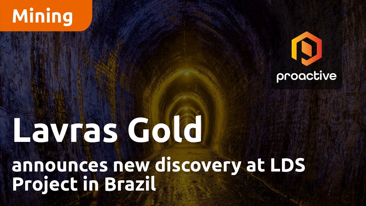 Lavras Gold announces new discovery at LDS Project in Brazil