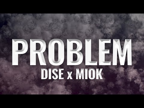 DISE x MIOK - PROBLEM