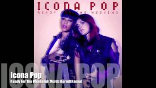 DUBSTEP Icona Pop - Ready For The Weekend (Morker Remix) FREE DOWNLOAD