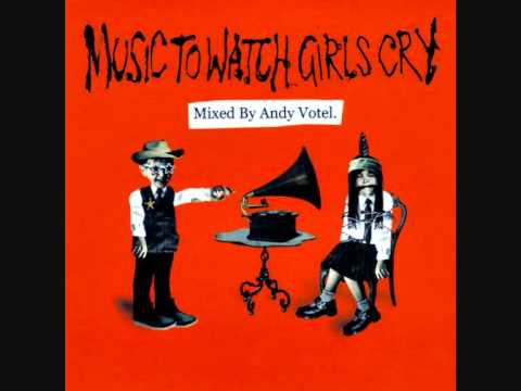 Andy Votel - Music to Watch Girls Cry - Track 08