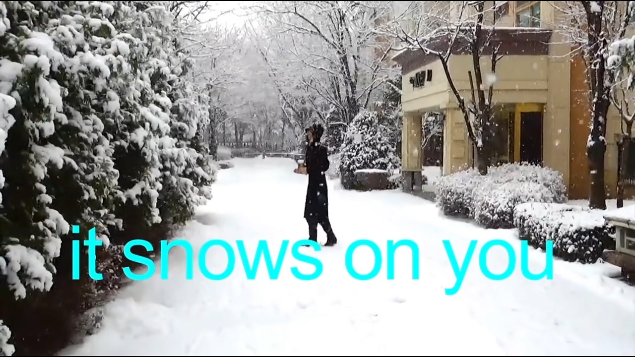 It Snows on You