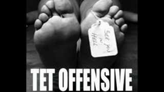 Tet Offensive - Droppin&#39; Em