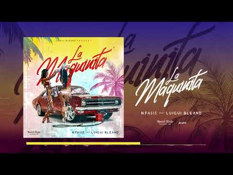 Luigui Bleand ft Nfasis - La Maquinita (Official Audio)