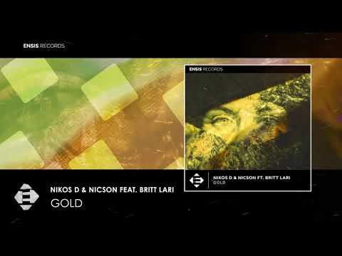 Nikos D & Nicson Feat. Britt Lari - Gold (REMIX CONTEST)[OPEN]