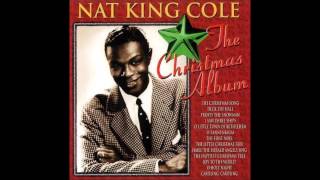 Nat King Cole - Caroling, Caroling (Christmas Bells Are Ringing)