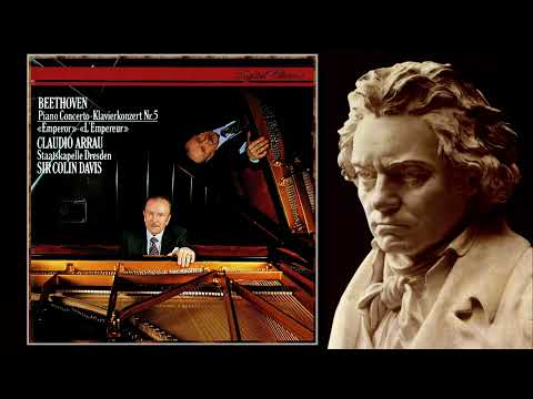 Beethoven: Piano Concerto No. 5 “Emperor” - Claudio Arrau, SD, Sir Colin Davis. Rec. 1984