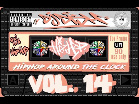 DJ DISH   HipHop around the Clock Vol. 14  - #14 -  Oldskool MixTape - 90s HipHop Mix