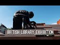 The British Library A Must Visit For Bookworms And History Buffs
