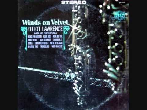 Elliot Lawrence  & his Orchestra - Enchanted Flutes