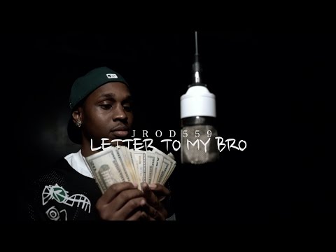 Jrod559 "Letter To My Bro" Music Video Dir  @ShawnEff