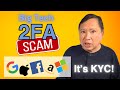 Two Factor Authentication 2FA The SCAM Of The Century Defensive Strategy