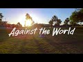 Against the World - Kathryn Rose - Official Music Video