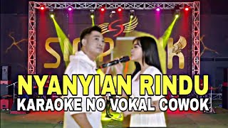 Download lagu Nyanyian Rindu Karaoke Tanpa vokal cowok Irwan Simpatik Musik mp3