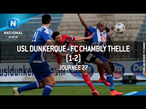 J27 : USL Dunkerque - FC Chambly Thelle (1-2), le résumé