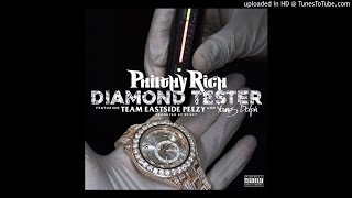 Philthy Rich (@philthyrichFOD) featuring @_EastsidePeezy &amp; @YoungDolph - “Diamond Tester”