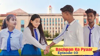Bachpan Ka Pyaar |Episode 10|Tera Yaar Hoon Main|Allah wariyan|Friendship Story|RKR Album|Best frien
