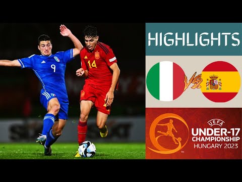 🇮🇹 Italy vs Spain 🇪🇸 UEFA U17 Championship Highlights | Group B
