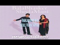 Thakadhimitha Aadivaa Kaatte FULL VIDEO SONG Balabhaskar Sheela Mani 720p HD