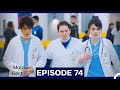 Mojza Doctor Episode 74 Urdu Dubbed