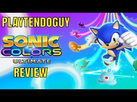 Sonic Colours Ultimate PS4 & Switch Review