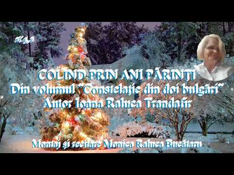 COLIND PRIN ANI PĂRINȚI