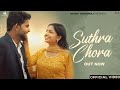 Suthra Chora Official Video Ankur Paitasiya Rahul Assaniya Ritu Kanwat New Haryanvi Song 2023