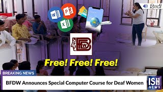 BFDW Announces Special Computer Course for Deaf Women