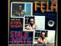 Fela Kuti - Stalemate (Part 2)