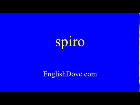 How to pronounce spiro in American English.