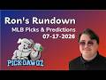 MLB Picks Predictions Today 7 17 26 Ron S Rundown