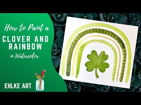Paint a CLOVER and RAINBOW