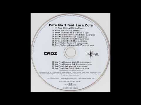 Pate No1 Feat. Lara Zola - Keep Shining (Shining Star) (Jay Frog NOVA Mix)