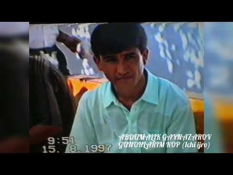 Abdumalik Gaynazarov - Gunohim kop 1chi ijro