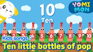 Ten Little Bottles of Pop on the Wall 🫙  | YOMIMON Songs for Children🎈