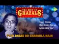 Pyar Bhare Do Sharmila Nain | Ghazal Song | Talat Aziz