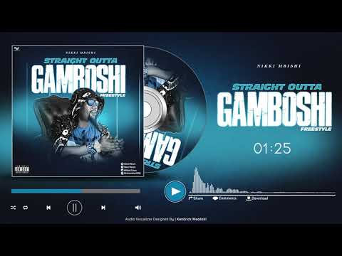 Nikki Mbishi - STRAIGHT OUTTA GAMBOSHI Official Freestyle Audio